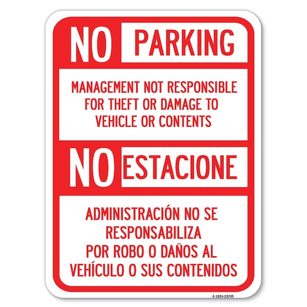 Signmission No Parking Management Not Responsible for Theft or Damage to Vehicle or Contents, A-1824-23709 A-1824-23709 - main